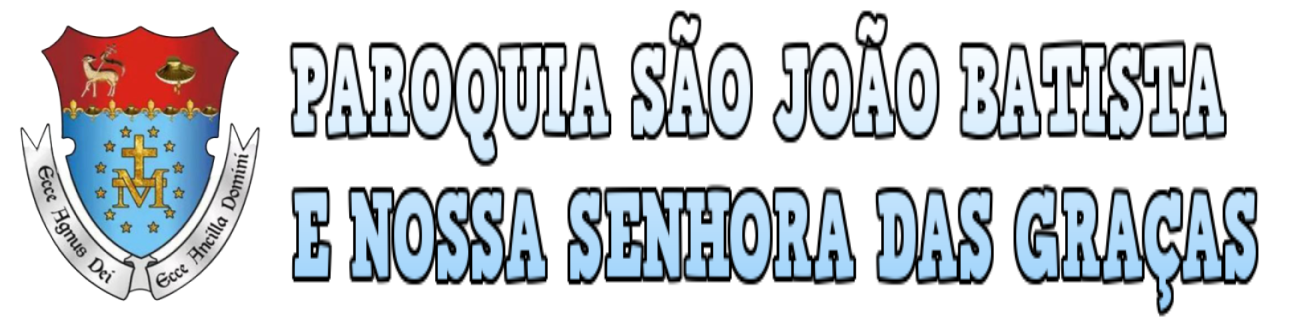 Paróquia de São João Batista e Nossa Senhora das Graças